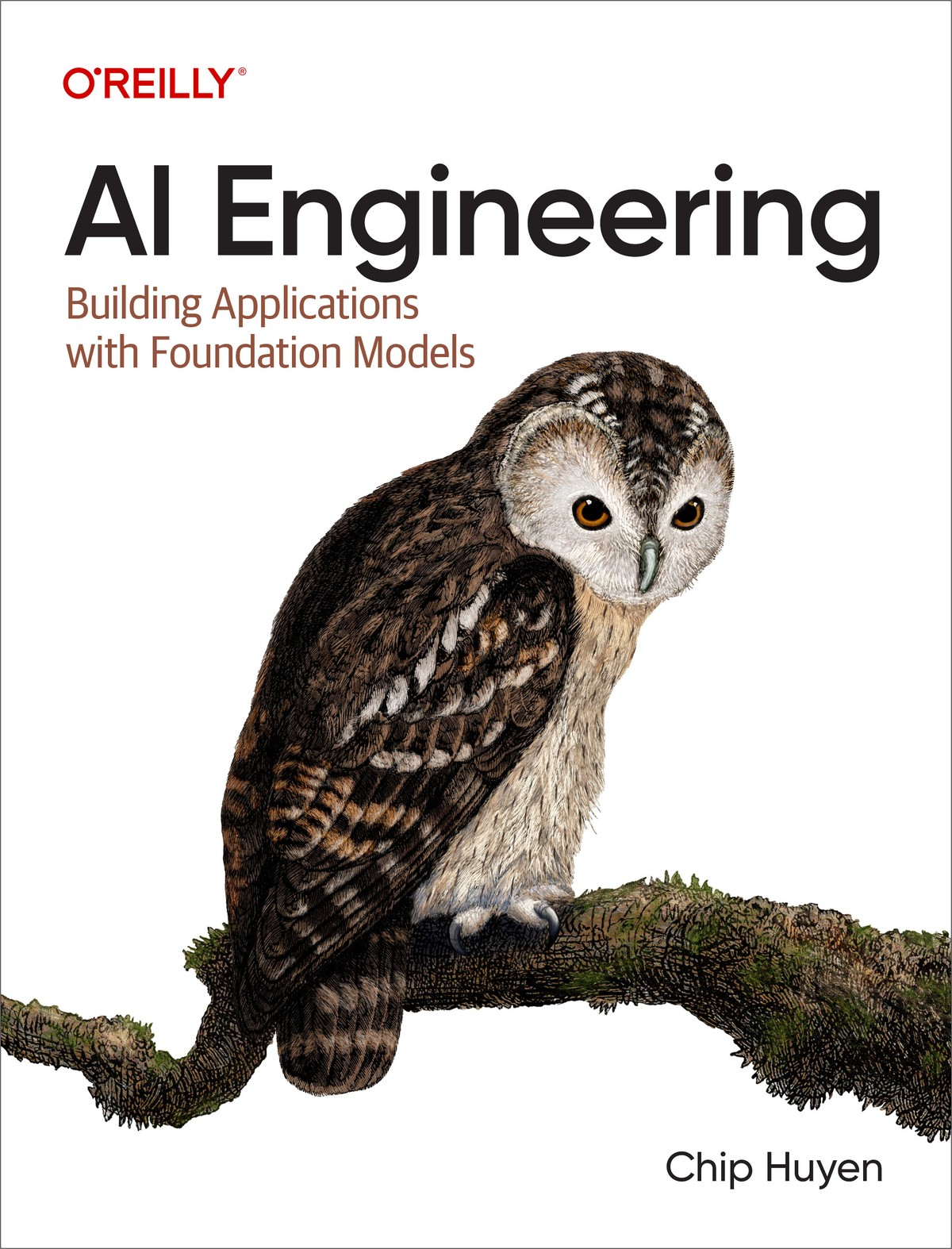 AI Engineering Building Applications With Foundation Models cover